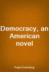 Democracy, an American novel (커버이미지)