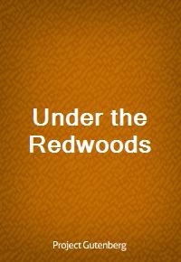 Under the Redwoods (Ŀ̹)