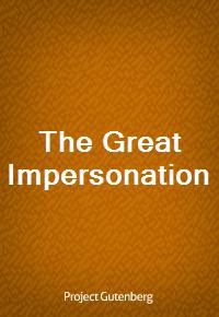 The Great Impersonation (Ŀ̹)