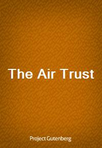 The Air Trust (Ŀ̹)