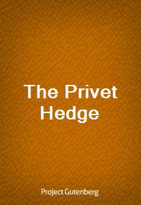 The Privet Hedge (Ŀ̹)