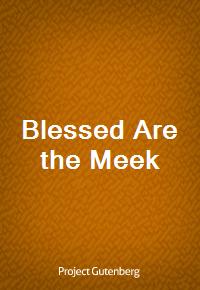 Blessed Are the Meek (커버이미지)