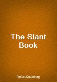 The Slant Book (Ŀ̹)