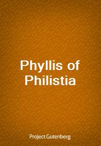 Phyllis of Philistia (Ŀ̹)