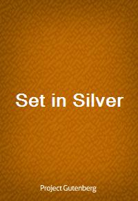 Set in Silver (Ŀ̹)