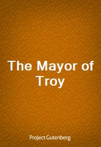 The Mayor of Troy (Ŀ̹)