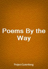 Poems By the Way (Ŀ̹)