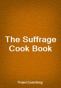 The Suffrage Cook Book (Ŀ̹)