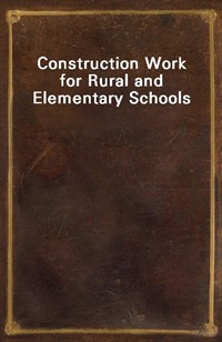 Construction Work for Rural and Elementary Schools (커버이미지)