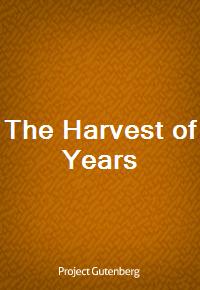 The Harvest of Years (Ŀ̹)