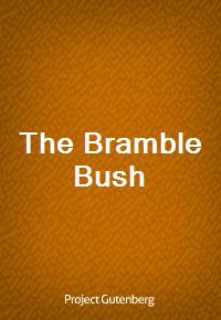 The Bramble Bush (Ŀ̹)