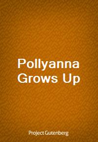 Pollyanna Grows Up (Ŀ̹)