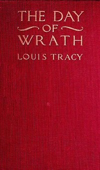 The Day of Wrath: A Story of 1914 (Ŀ̹)