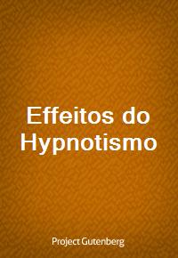 Effeitos do Hypnotismo (커버이미지)