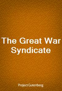 The Great War Syndicate (Ŀ̹)