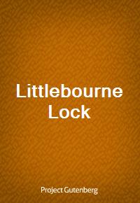 Littlebourne Lock (Ŀ̹)