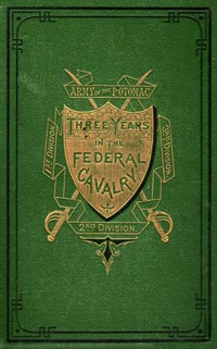 Three Years in the Federal Cavalry (Ŀ̹)