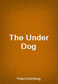 The Under Dog (Ŀ̹)