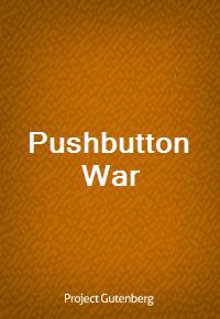 Pushbutton War (Ŀ̹)