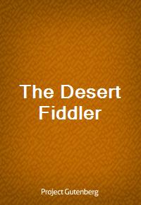 The Desert Fiddler (Ŀ̹)