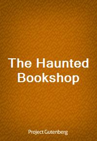 The Haunted Bookshop (Ŀ̹)