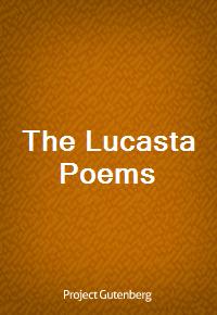 The Lucasta Poems (Ŀ̹)