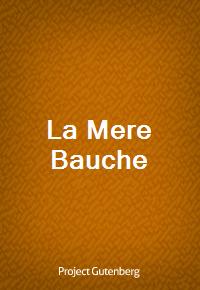 La Mere Bauche (Ŀ̹)