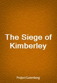 The Siege of Kimberley (Ŀ̹)