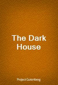 The Dark House (Ŀ̹)