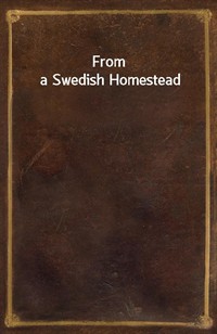 From a Swedish Homestead (커버이미지)