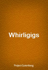 Whirligigs (Ŀ̹)