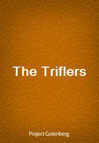 The Triflers (Ŀ̹)