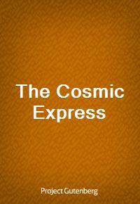 The Cosmic Express (Ŀ̹)