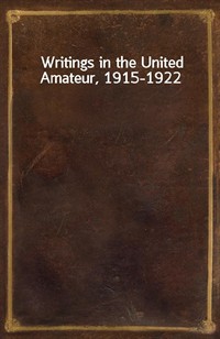 Writings in the United Amateur, 1915-1922 (Ŀ̹)