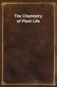 The Chemistry of Plant Life (Ŀ̹)