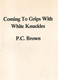 Coming to Grips with White Knuckles (커버이미지)