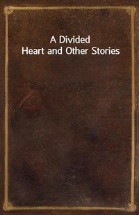 A Divided Heart and Other Stories (커버이미지)