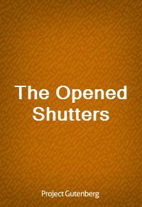 The Opened Shutters (Ŀ̹)