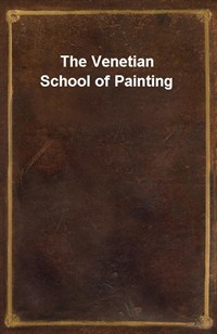 The Venetian School of Painting (Ŀ̹)