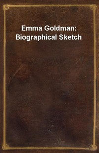 Emma Goldman: Biographical Sketch (커버이미지)