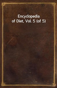 Encyclopedia of Diet, Vol. 5 (of 5) (커버이미지)