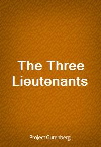 The Three Lieutenants (Ŀ̹)