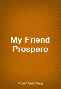 My Friend Prospero (Ŀ̹)