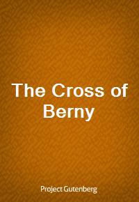 The Cross of Berny (Ŀ̹)