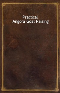 Practical Angora Goat Raising (Ŀ̹)