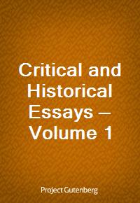 Critical and Historical Essays - Volume 1 (커버이미지)