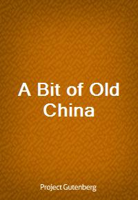 A Bit of Old China (커버이미지)