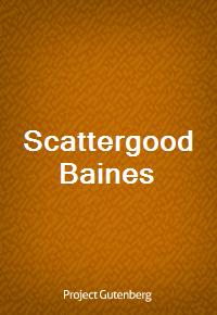 Scattergood Baines (Ŀ̹)