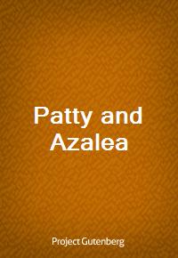 Patty and Azalea (Ŀ̹)