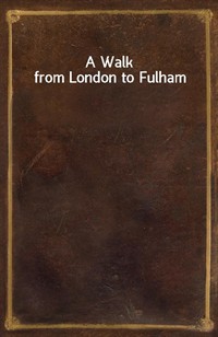 A Walk from London to Fulham (커버이미지)